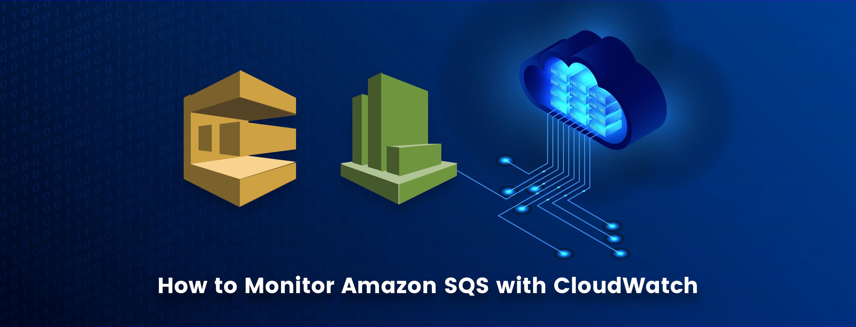 how-to-monitor-aws-sqs-with-cloudwatch